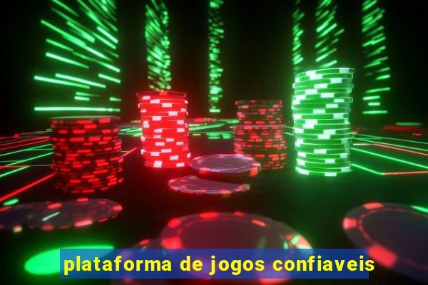 plataforma de jogos confiaveis